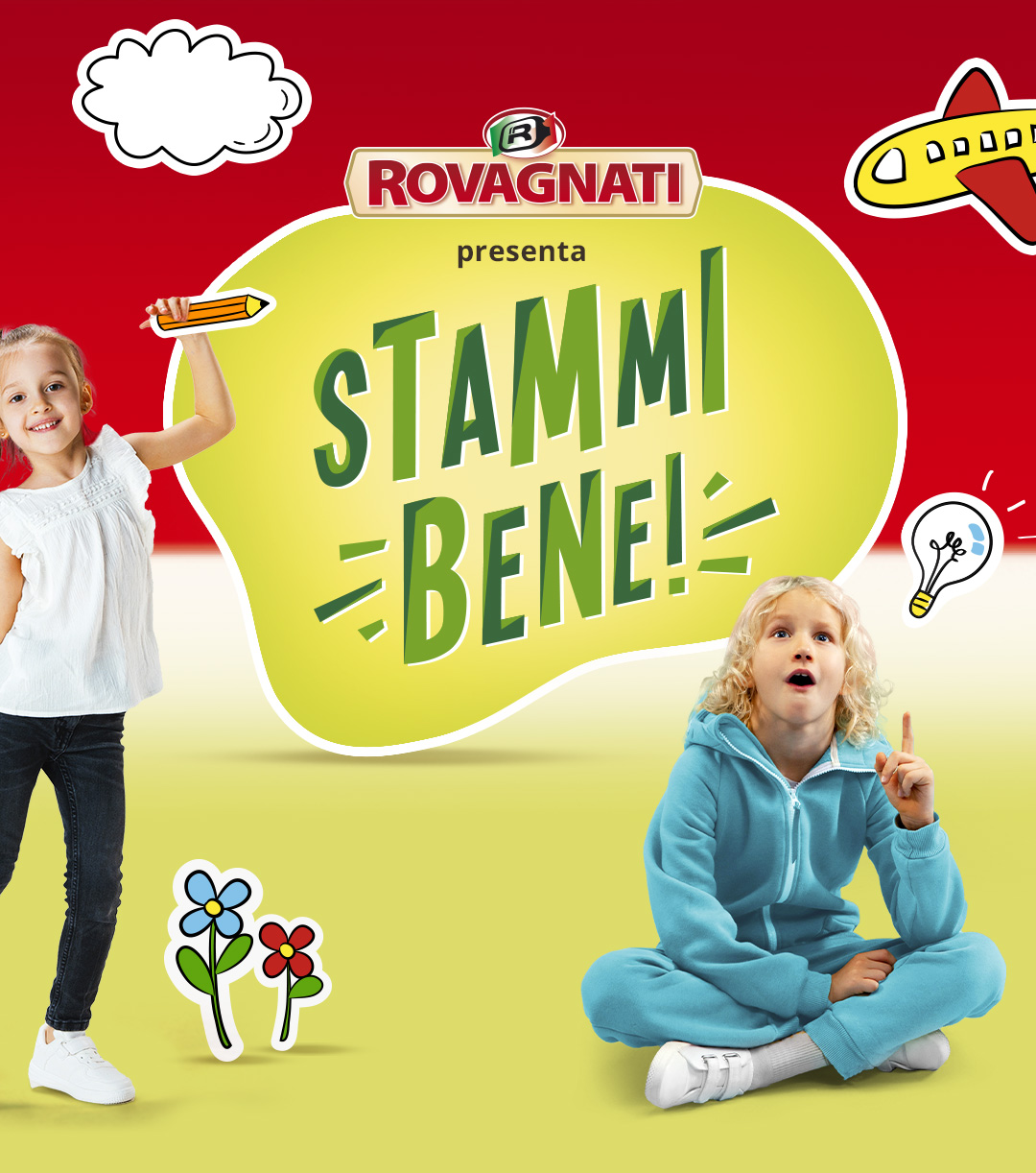 Progetto educativo Rovagnati - STAMMI BENE